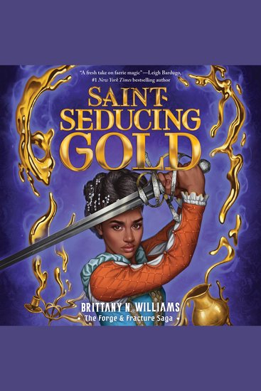 Saint-Seducing Gold - The Forge & Fracture Saga Book 2 - cover