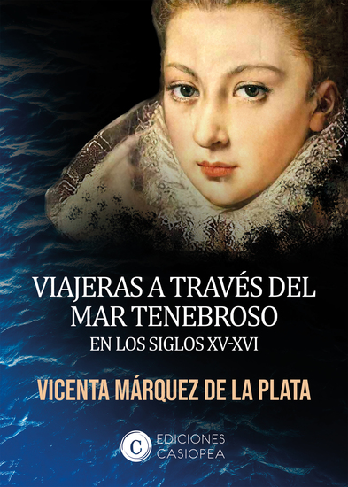 Viajeras a través del mar tenebroso en los siglos XV-XVI - cover