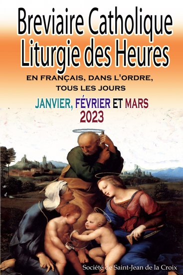 Breviaire Catholique Liturgie des Heures en français dans l'ordre tous les jours pour janvier février et mars 2023 - cover