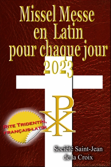 Missel Messe en Latin pour chaque jour - 2023 Rite Tridentin français-latin Calendrier Catholique Traditionnel - cover