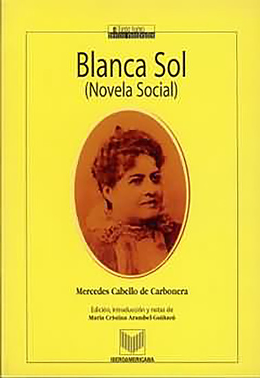Blanca Sol - Mercedes Cabello de Carbonera - cover