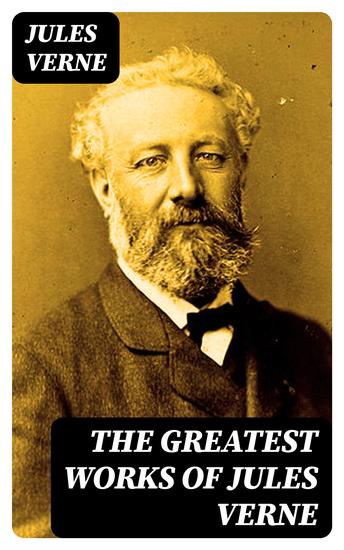 The Greatest Works of Jules Verne - cover