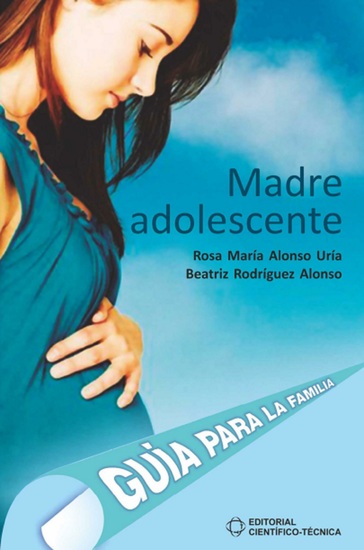 Madre adolescente - Guía para la familia - cover