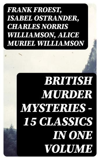 British Murder Mysteries - 15 Classics in One Volume - cover