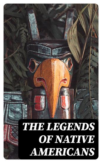 The Legends of Native Americans - cover