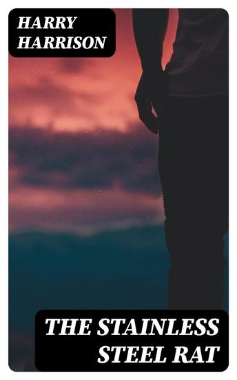 The Stainless Steel Rat - cover