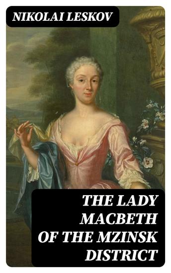 The Lady Macbeth of the Mzinsk District - cover