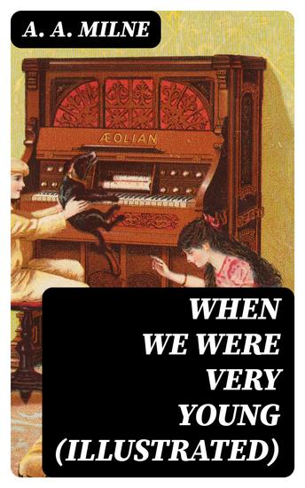 When We Were Very Young (Illustrated) - cover