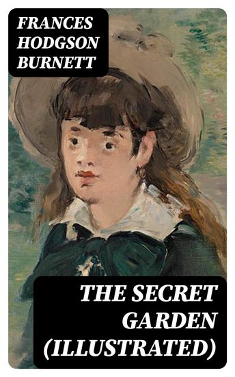 The Secret Garden (Illustrated) - cover