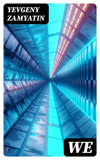 We - Dystopian Sci-Fi Classic - cover