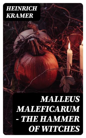 Malleus Maleficarum - The Hammer of Witches - cover