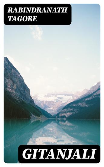 Gitanjali - Including "Fruit-Gathering" - cover