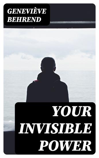 Your Invisible Power - cover