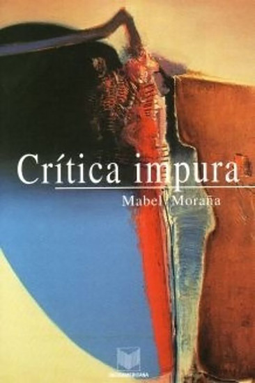 Crítica impura - Estudios de literatura y cultura latinoamericanas - cover