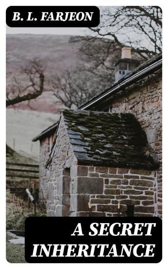 A Secret Inheritance - cover