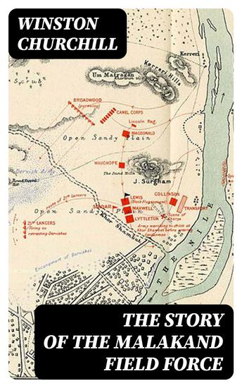 The Story of the Malakand Field Force - cover