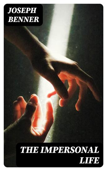 The Impersonal Life - cover