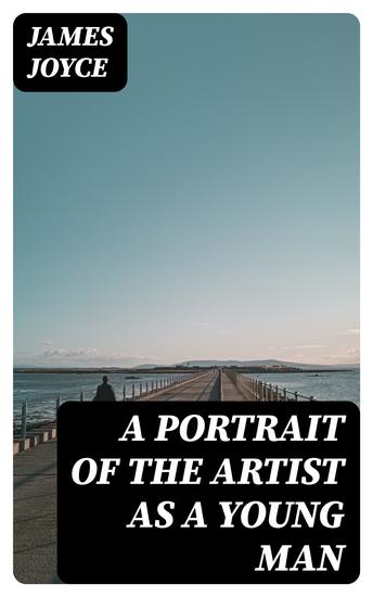 A Portrait of the Artist as a Young Man - cover