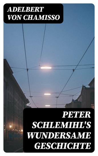 Peter Schlemihl's wundersame Geschichte - cover