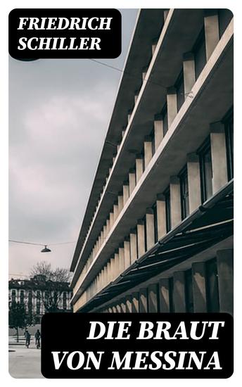 Die Braut von Messina - cover