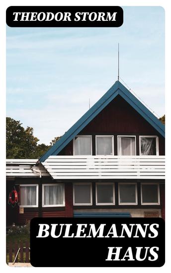 Bulemanns Haus - cover