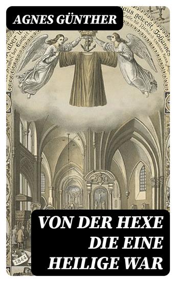 Von der Hexe die eine Heilige war - cover