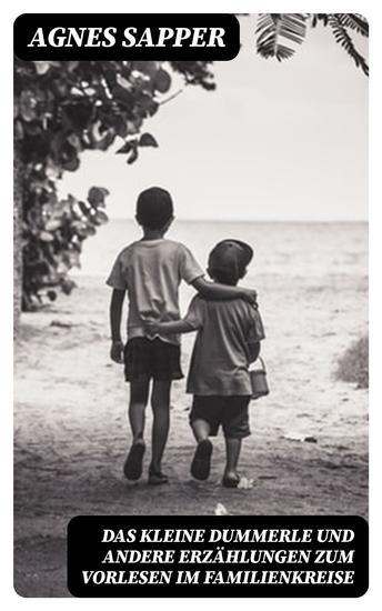 Das kleine Dummerle und andere Erzählungen zum Vorlesen im Familienkreise - cover