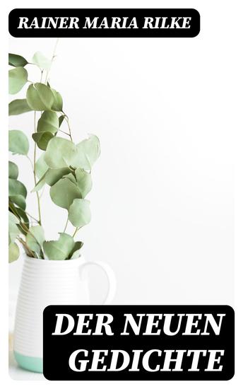 Der Neuen Gedichte - cover
