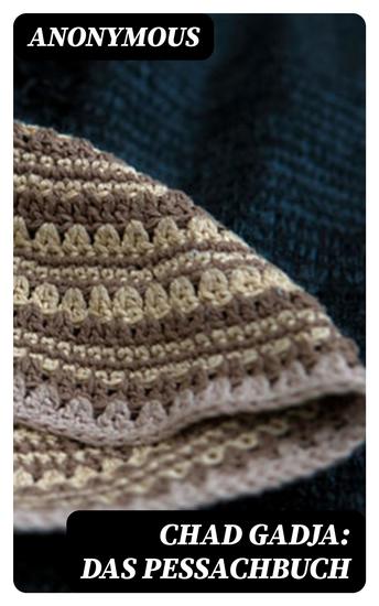 Chad Gadja: Das Peßachbuch - cover