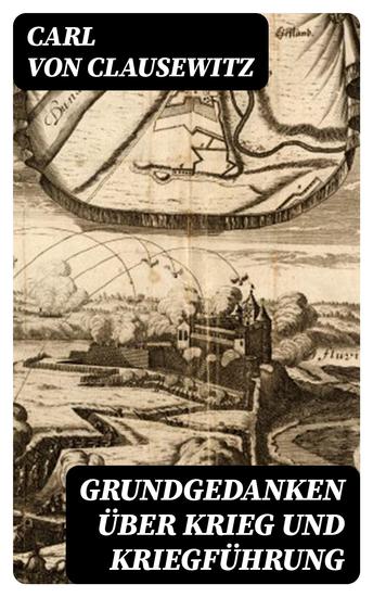 Grundgedanken über Krieg und Kriegführung - cover