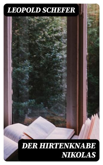 Der Hirtenknabe Nikolas - Der deutsche Kinderkreuzzug im Jahre 1212 - cover