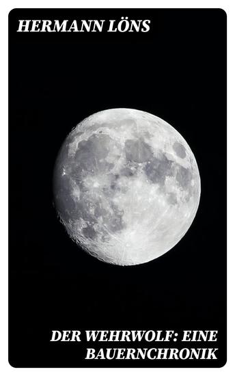 Der Wehrwolf: Eine Bauernchronik - cover