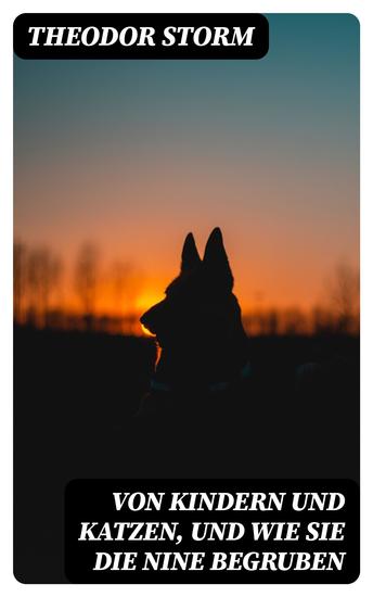 Von Kindern und Katzen und wie sie die Nine begruben - cover