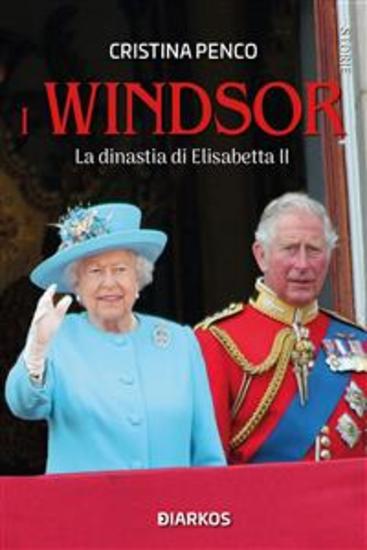 I Windsor - La dinastia di Elisabetta II - cover