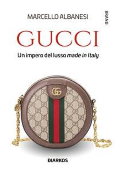 Gucci - Un impero del lusso made in Italy - cover