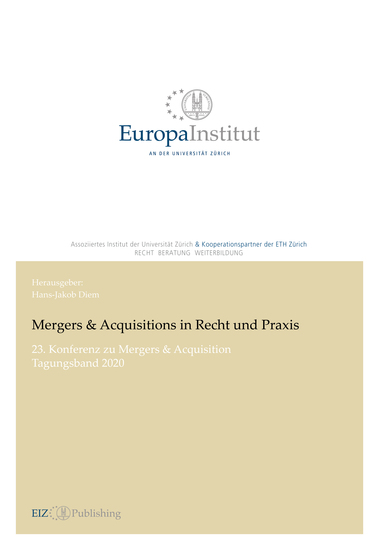 Mergers & Acquisitions in Recht und Praxis - 23 Konferenz zu Mergers & Acquisitions - Tagungsband 2020 - cover