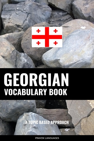 Georgian Vocabulary Book - A Topic Based Approach - cover