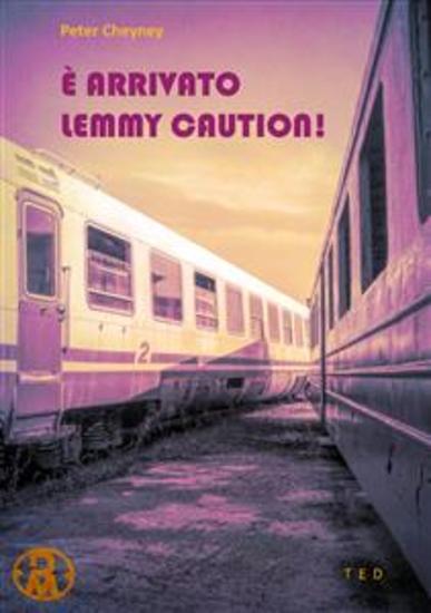 È arrivato Lemmy Caution! - cover
