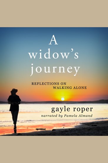 A Widow's Journey - Reflections on Walking Alone - cover