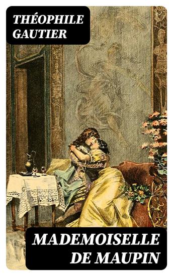 Mademoiselle de Maupin - cover