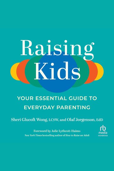 Raising Kids - Your Essential Guide to Everyday Parenting - cover