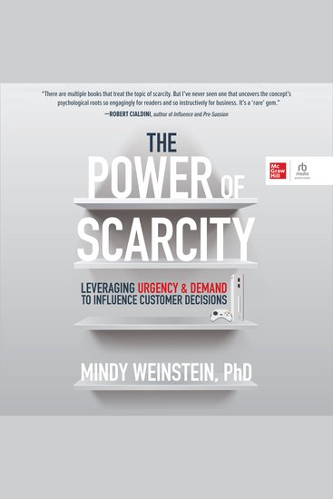 The Power of Scarcity - Leveraging Urgency and Demand to Influence Customer Decisions - cover