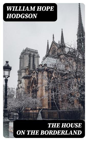 The House on the Borderland - cover