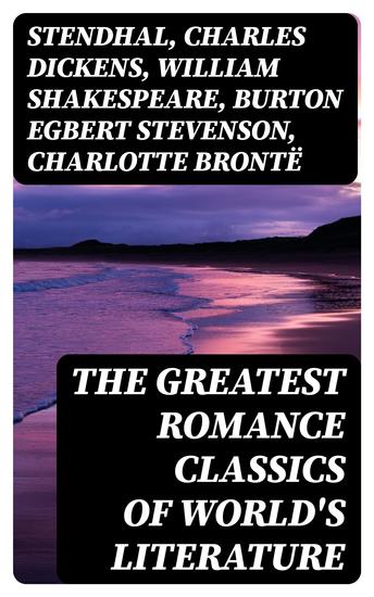 The Greatest Romance Classics of World's Literature - cover