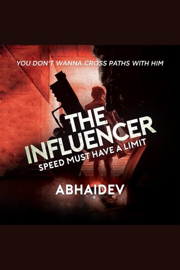 The Influencer - Speed Must Have a Limit - cover