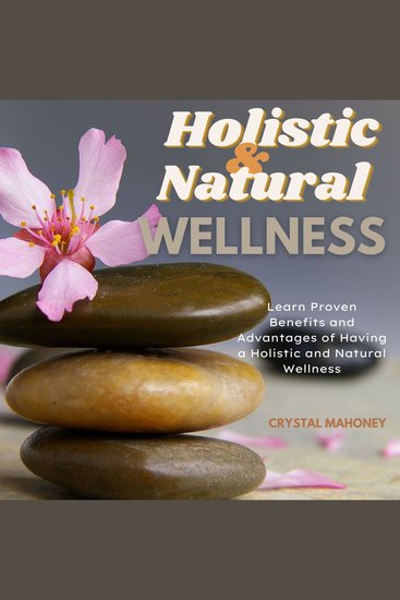 Holistic and Natural Wellness - cover