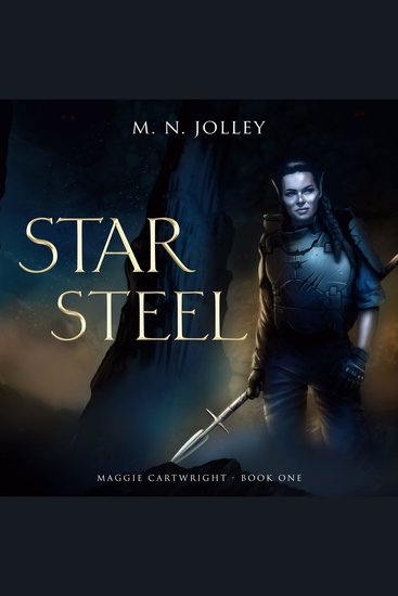 Star Steel - Maggie Cartwright: Book One - cover