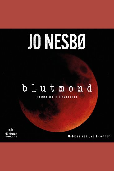 Blutmond (Ein Harry-Hole-Krimi 13) - Harry Hole ermittelt - cover