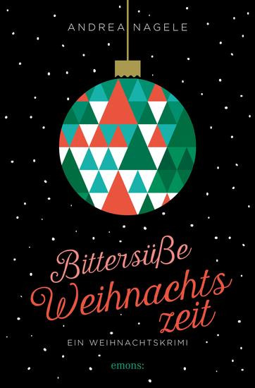 Bittersüße Weihnachtszeit - Ein Weihnachtskrimi - cover
