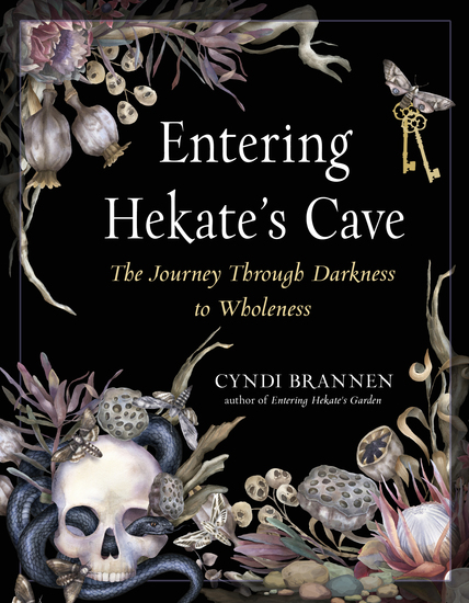 Entering Hekate's Cave - The Journey Through Darkness to Wholeness - cover